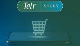 迪拜线上第三方支付平台Telr推出TelrShops电商平台